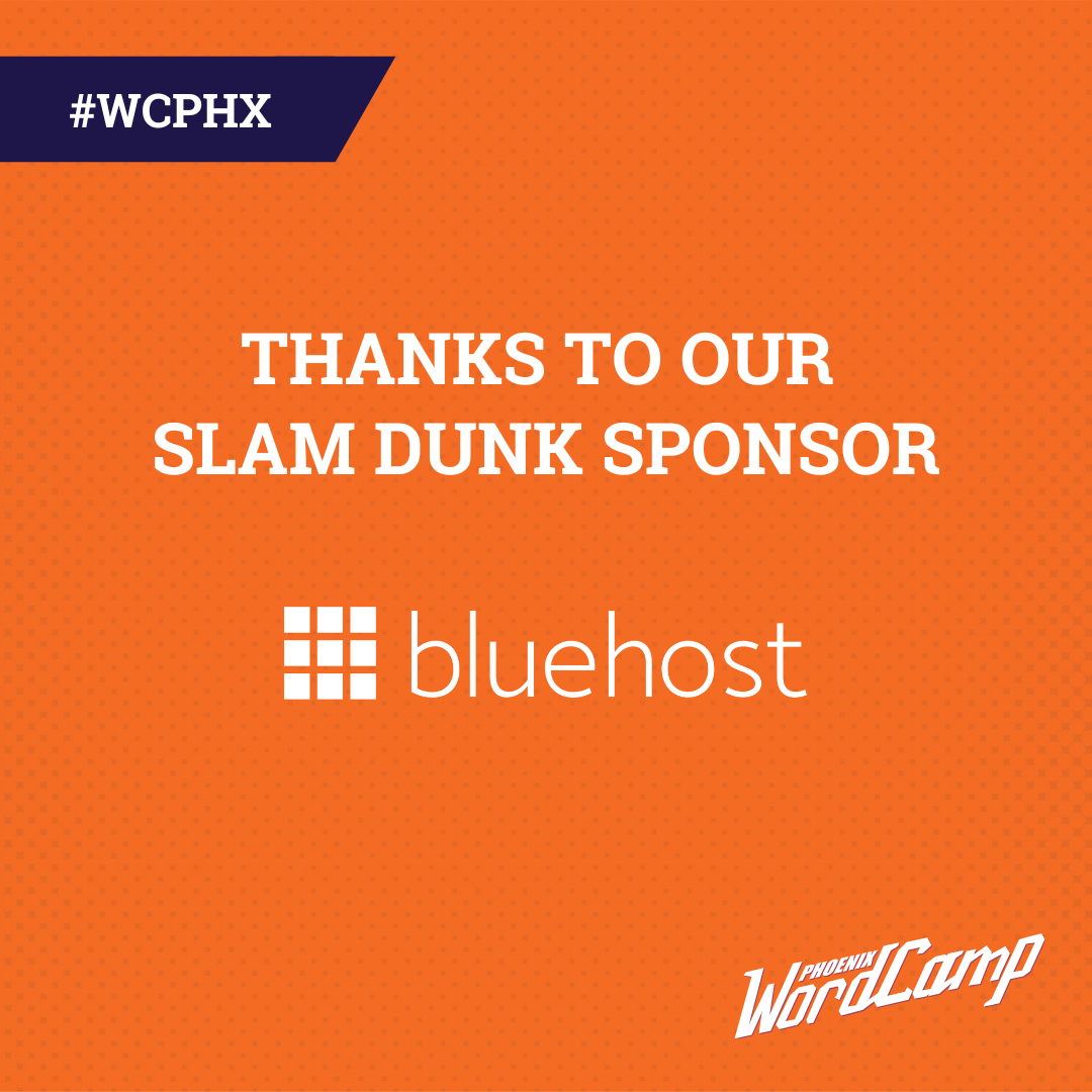 Meet Slam Dunk Sponsor Bluehost
