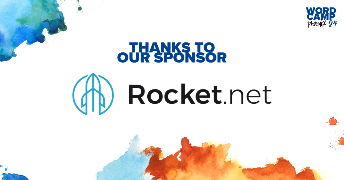 Rocket.net: Taking WordCamp Phoenix 2024 to another level!